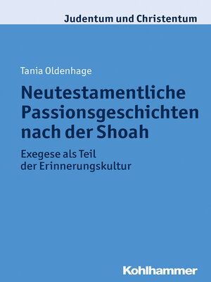 cover image of Neutestamentliche Passionsgeschichten nach der Shoah